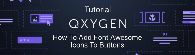 Oxygen Builder cho phép các thiết kế biểu tượng và nút linh hoạt hơn, tạo ra giao diện được tùy chỉnh theo ý muốn. Với sự tích hợp của Font Awesome, các thiết kế sẽ trở nên đẹp mắt và chuyên nghiệp hơn.